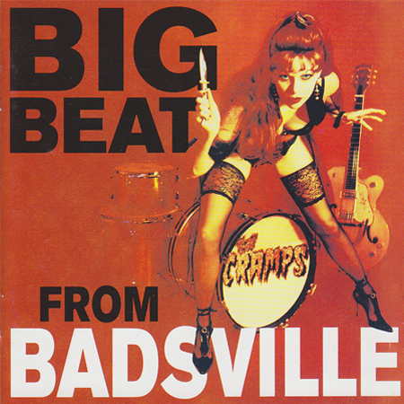 Файл:The Cramps - Big Beat from Badsville.jpeg