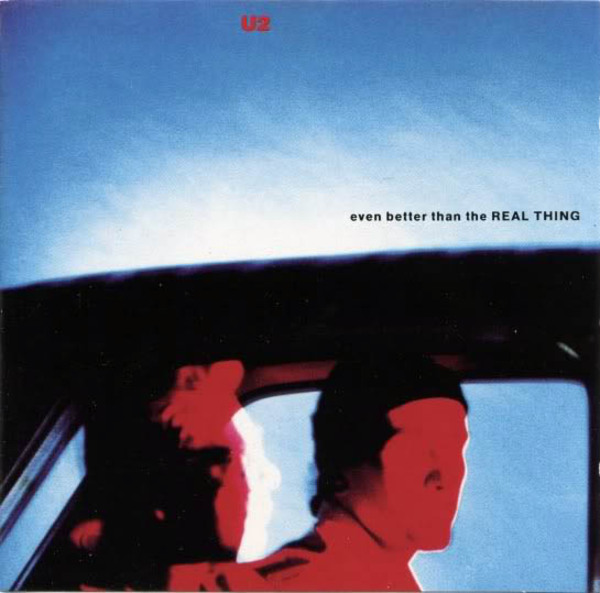 Файл:U2 - Even Better Than the Real Thing.jpg