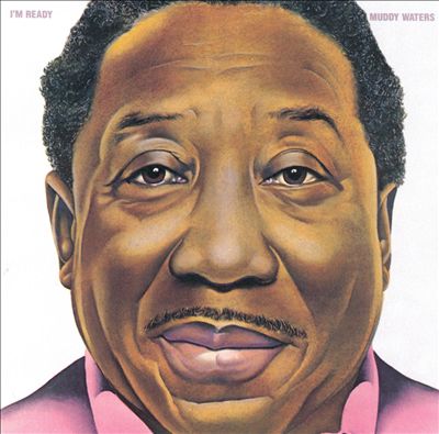 Файл:Muddy Waters - I’m Ready.jpg