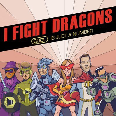Файл:I Fight Dragons - Cool Is Just a Number.jpg