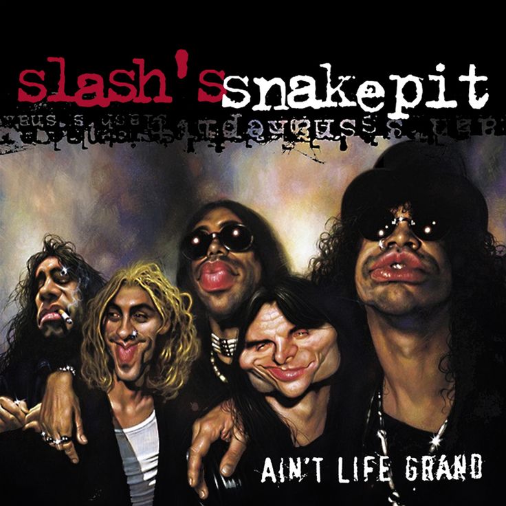 Файл:Slash’s Snakepit - Ain’t Life Grand.jpg