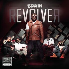 Обложка альбома T-Pain «Revolver» (2011)