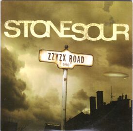 Обложка сингла Stone Sour «Zzyzx Rd.» (2007)