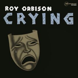 Обложка альбома Роя Орбисона «Crying» (1962)