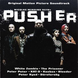 Обложка альбома VA «Pusher (Original Motion Picture Soundtrack)» (1996)