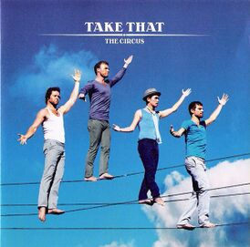 Обложка альбома Take That «The Circus» (2008)