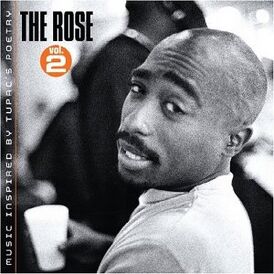 Обложка альбома 2Pac «The Rose, Vol. 2» (2005)