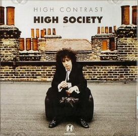Обложка альбома High Contrast «High Society» (2004)