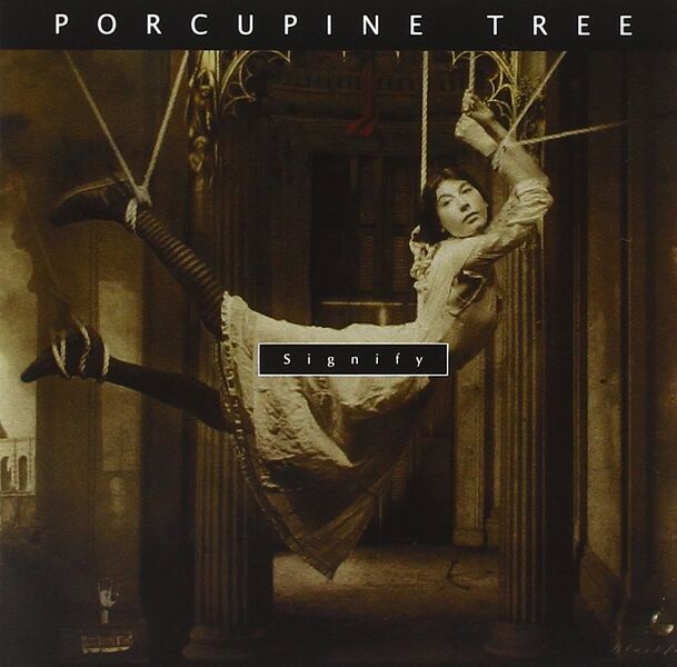 Файл:Porcupine Tree - Signify.jpg