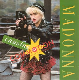 Обложка сингла Мадонны «Causing a Commotion» (1987)