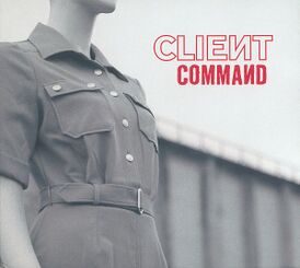 Обложка альбома Client «Command» (2009)