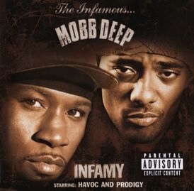 Обложка альбома Mobb Deep «Infamy» (2001)