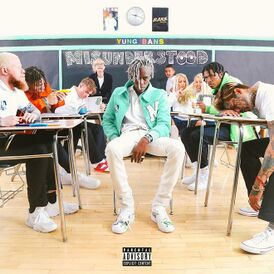 Обложка альбома Yung Bans «Misunderstood» (2019)