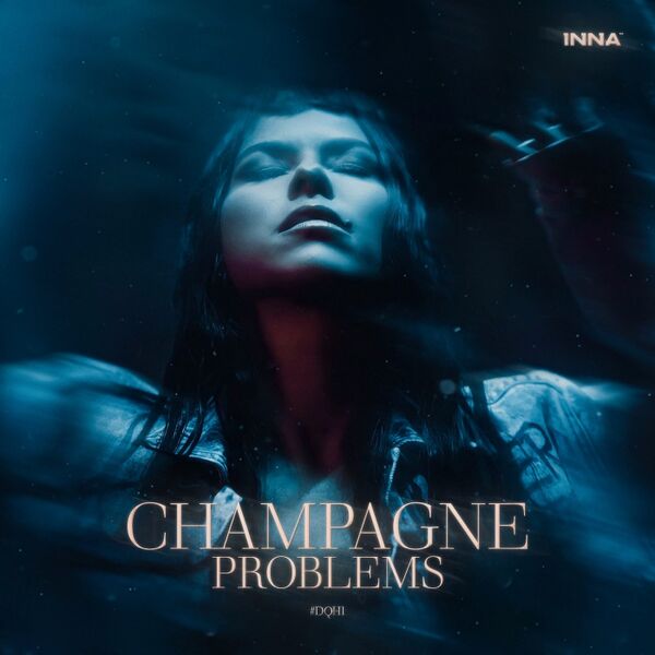 Файл:INNA - Champagne Problems.jpg