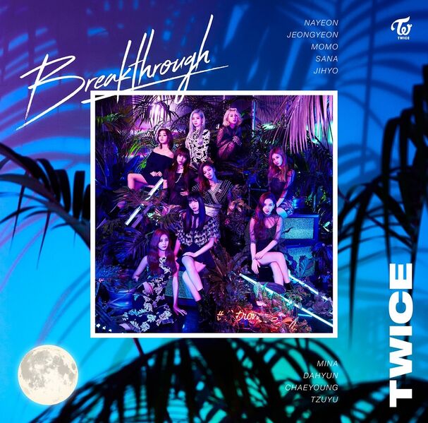 Файл:Twice - Breakthrough.jpeg