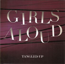 Обложка альбома Girls Aloud «Tangled Up» (2007)