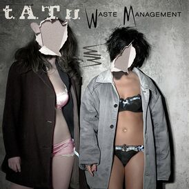 Обложка альбома группы «Тату» «Waste Management» (2009)