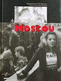 Париж 1998. книга «Avoir 20 ans a Moscou».