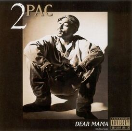 Обложка сингла 2Pac «Dear Mama» (1995)