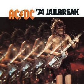 Обложка альбома AC/DC «’74 Jailbreak» (1984)