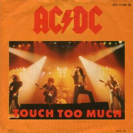 Обложка сингла AC/DC «Touch Too Much» (1980)