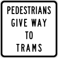 «Пешеход, уступи дорогу трамваю» (Австралия)