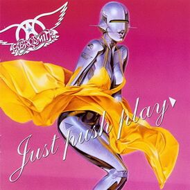 Обложка альбома Aerosmith «Just Push Play» (2001)