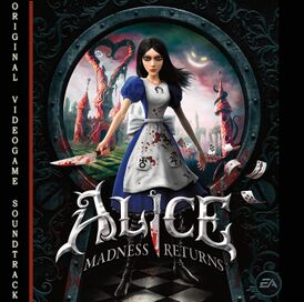 Обложка альбома Джейсона Тая «Alice: Madness Returns Original Videogame Score» (2011)