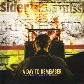 Обложка альбома A Day to Remember «And Their Name Was Treason» (2005)