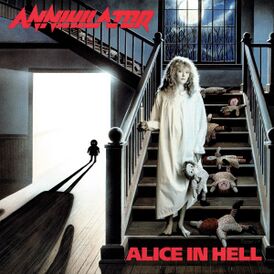 Обложка альбома Annihilator «Alice in Hell» (1989)