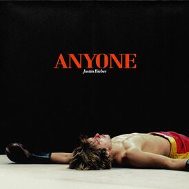 Обложка сингла Джастина Бибера «Anyone» (2021)