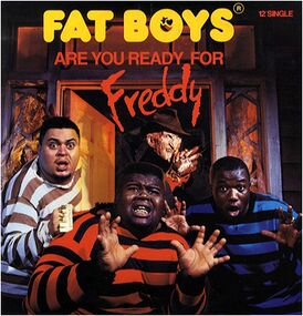 Обложка сингла Fat Boys «Are You Ready for Freddy» (1988)