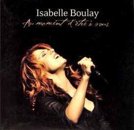 Обложка альбома Изабель Буле «Au moment d'être à vous» (2002)