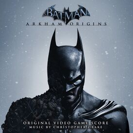 Обложка альбома Кристофера Дрейка «Batman: Arkham Origins Original Video Game Score» ()