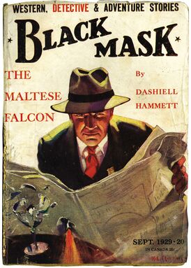 Обложка выпуска за сентябрь 1929 года, в котором была опубликована первая часть романа Дэшилла Хэммета «Мальтийский сокол». Частного детектива Сэма Спейда нарисовал Генри Мёрфи младший