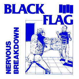 Обложка альбома Black Flag «Nervous Breakdown» (1979)