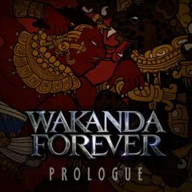 Обложка альбома различных исполнителей «Black Panther: Wakanda Forever Prologue» ()