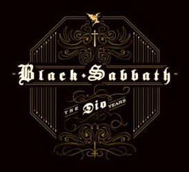 Обложка альбома Black Sabbath «Black Sabbath: The Dio Years» (2007)