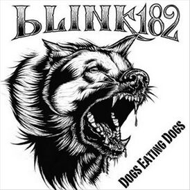 Обложка альбома Blink-182 «Dogs Eating Dogs EP» (2012)