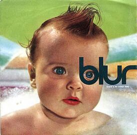 Обложка сингла Blur «There's No Other Way» (1991)