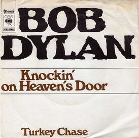 Обложка сингла Боба Дилана «Knockin’ on Heaven’s Door» (1973)