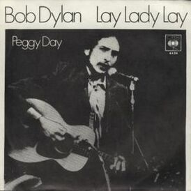 Обложка сингла Боба Дилана «Lay Lady Lay» (1969)