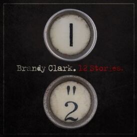 Обложка альбома Брэнди Кларк «12 Stories» (2013)