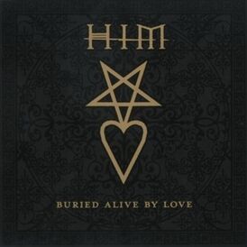 Обложка сингла HIM «Buried Alive by Love» (2003)