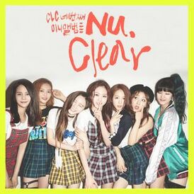 Обложка альбома CLC «Nu.Clear» (2016)