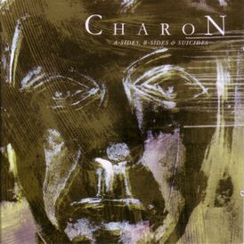 Обложка альбома Charon «A-Sides, B-Sides & Suicides» (2010)