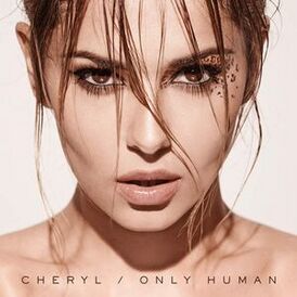 Обложка альбома Шерил Коул «Only Human» (2014)