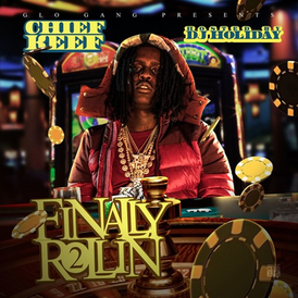 Обложка альбома Chief Keef «Finally Rollin 2» (2015)