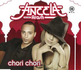 Обложка сингла Араша и Анилы «Chori Chori» (2006)