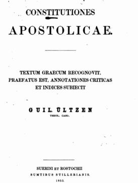 Constitutiones apostolicae, textum Gr. Guilelmus Ültzen - 1853